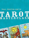 Tarot Masterclass by Paul Fenton-Smith