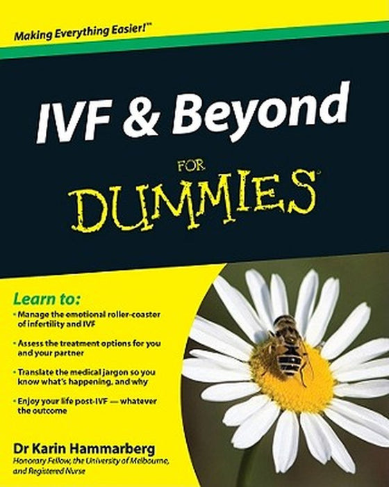 Ivf and Beyond for Dummies by Karin Hammarberg