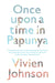 Once Upon a Time in Papunya by Vivien Johnson