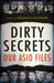 Dirty Secrets: Our Asio Files by Meredith Burgmann