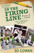 In the Firing Line: Diary of a season by Ed Cowan