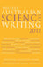 The Best Australian Science Writing 2012 by Elizabeth Finkel, Brian Schmidt
