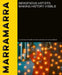 Marramarra: Indigenous Artists Making History Visible by Brook Garru Andrew, Jessica Neath