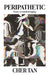Peripathetic: Notes on (Un)Belonging by Cher Tan