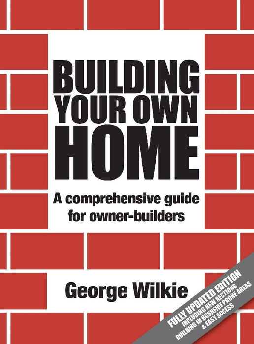 Building Your Own Home by George Wilkie