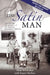 The Satin Man by Alan Whitcker