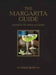 The Margarita Guide by Steve Quirk