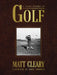 A Short History of Golf by Matt Cleary