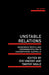 Unstable Relations by Timothy Neale