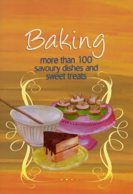 Easy Eats: Baking by Peter L (Lincoln University, New Zealand) Nuthall