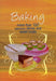 Easy Eats: Baking by Peter L (Lincoln University, New Zealand) Nuthall