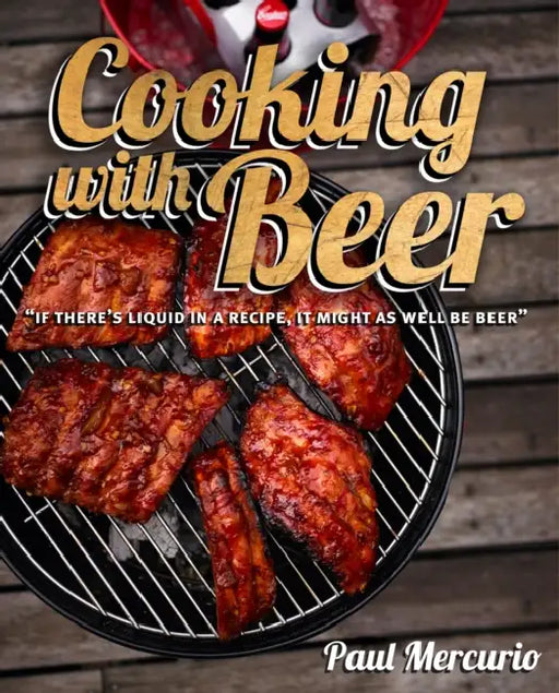 Cooking with Beer by E. Sernesi