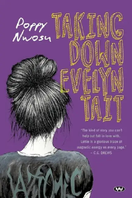 Taking Down Evelyn Tait by Poppy Nwosu