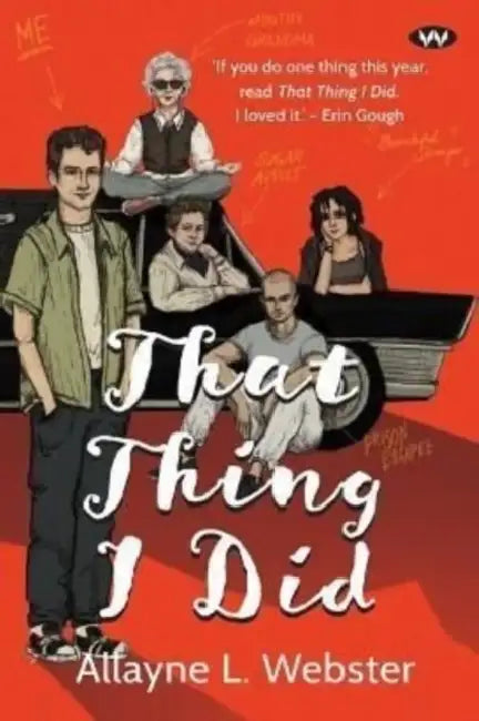 That Thing I Did by Allayne Webster