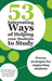 53 Interesting Ways of Helping Your Students to Study: Proven Strategies for Supporting Students by Hannah Strawson