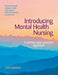 Introducing Mental Health Nursing: A Service User-Oriented Approach by Brenda Happell