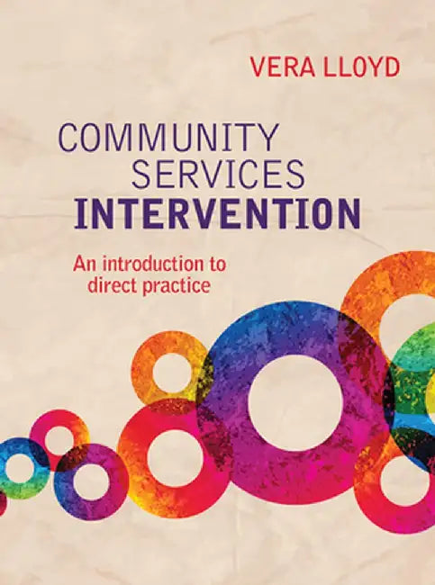 Community Services Intervention: An Introduction to Direct Practice by Vera Lloyd