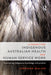 A Theory for Indigenous Australian Health and Human Service Work: Connecting Indigenous Knowledge and Practice by Lorraine Muller