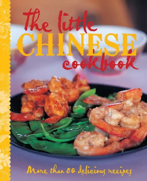 The Little Chinese Cookbook by Nikole Brooks Bethea