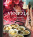 Venezia by Tessa Kiros