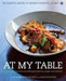 At My Table: Delicious recipes from 60 celebrated chefs for people with diabetes by Abigail Johnson