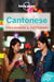 Lonely Planet Cantonese Phrasebook & Dictionary by Lonely Planet