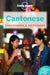 Lonely Planet Cantonese Phrasebook & Dictionary by Lonely Planet