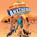 Lonely Planet How to Survive Anything by Lonely Planet