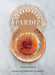 Pardiz: A Persian Food Journey by Manuela Darling-Gansser