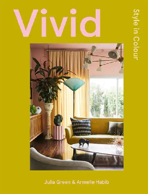 Vivid: Style in Color by Armelle Habib