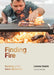 Finding Fire: Cooking at Its Most Elemental by Lennox Hastie