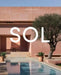 Sol: At Home in Mallorca by Nicola Holden