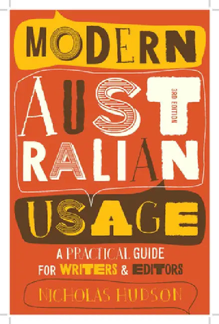 Modern Australian Usage by Nicholas Hudson