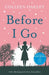 Before I Go by Colleen Oakley