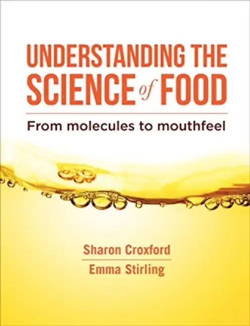 Understanding the Science of Food by Sharon Croxford