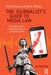 The Journalist's Guide to Media Law: A Handbook for Communicators in a Digital World by Mark Polden