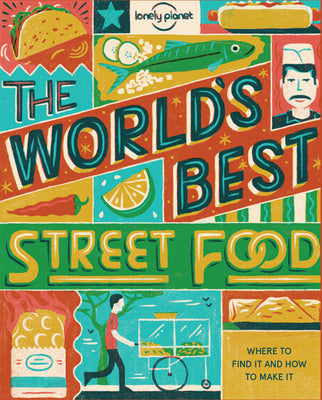 World's Best Street Food Mini by Lonely Planet