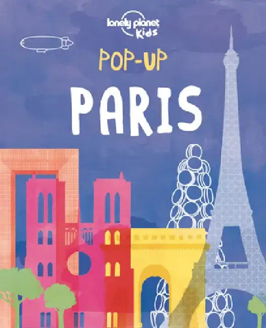 Pop-Up Paris by Lonely Planet