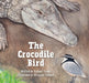 The Crocodile Bird by Margaret Tolland