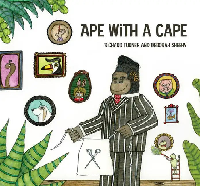 Ape with a Cape by Deborah Sheehy