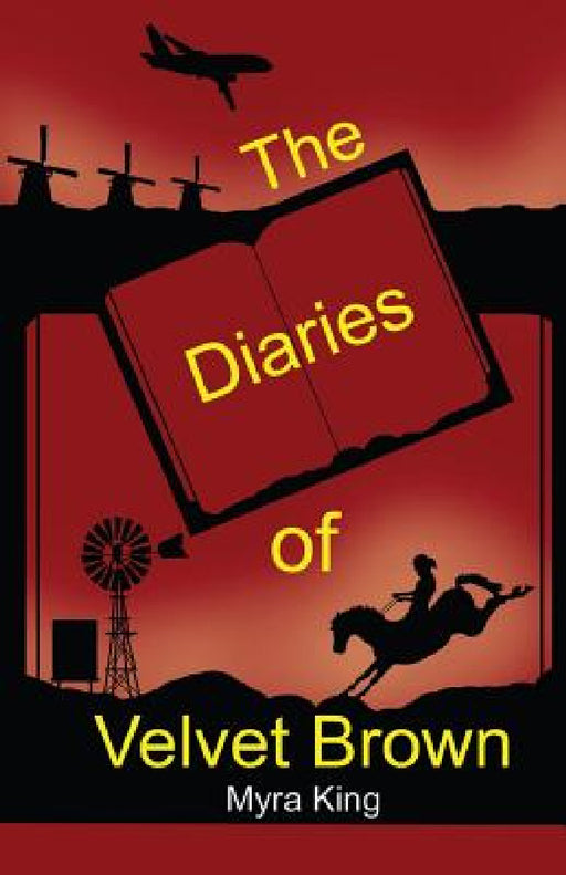 The Diaries of Velvet Brown by Myra King