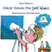 Oskar Saves the World by Jane Williams, Michael Bean