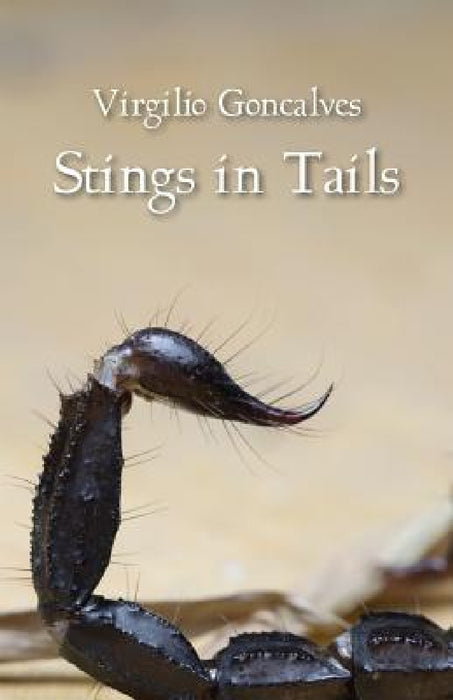 Stings in Tails by Virgilio Goncalves
