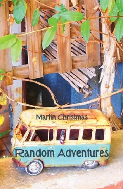 Random Adventures by Martin Christmas