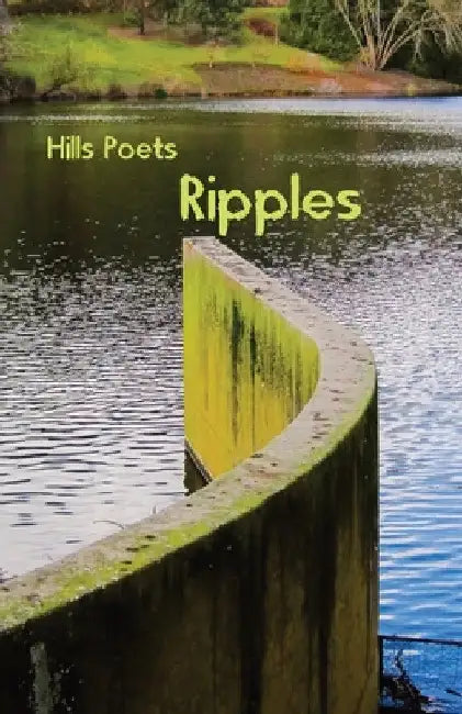 Ripples by Hills Poets