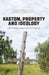 Kastom, property and ideology: Land transformations in Melanesia by Siobhan McDonnell