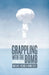 Grappling with the Bomb: Britain's Pacific H-bomb tests by Nic Maclellan