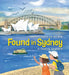 Found in Sydney by Joanne O'Callaghan