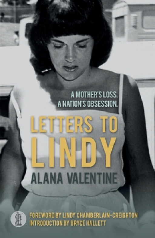 Letters to Lindy by Alana Valentine