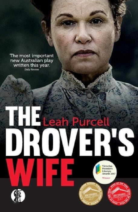 The Drover's Wife by Leah Purcell